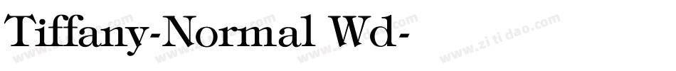 Tiffany-Normal Wd字体转换